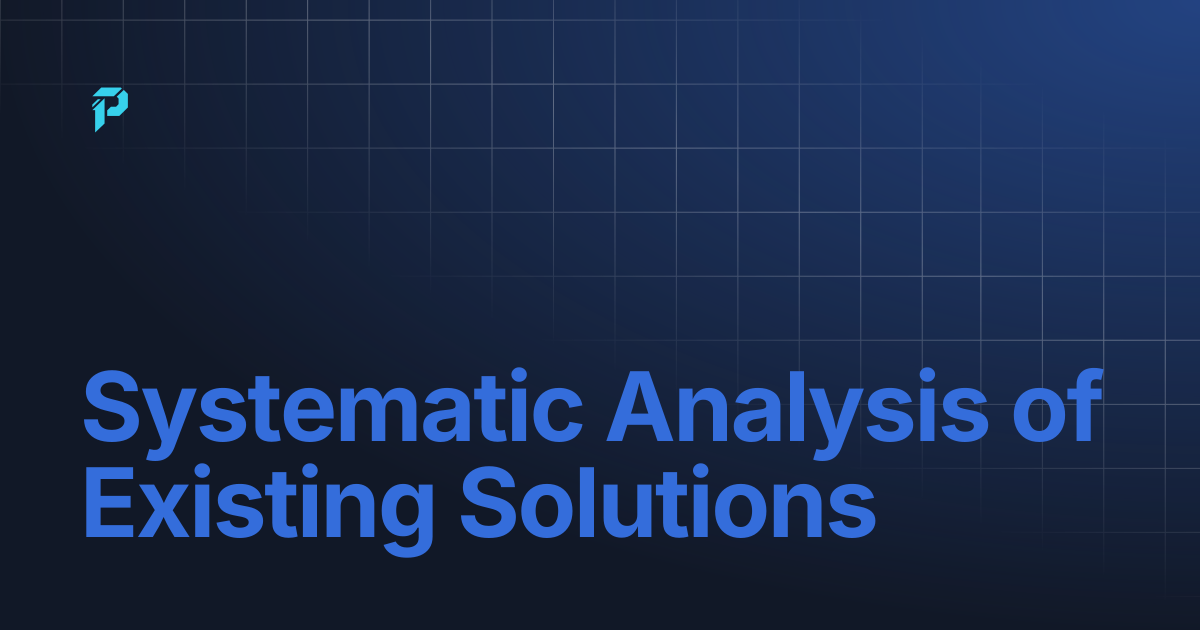 Systematic Analysis of Existing Solutions | PACT DOCS