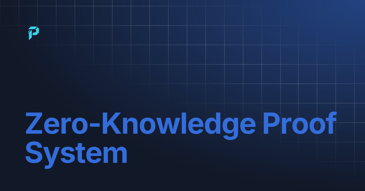 Zero-Knowledge Proof System | PACT DOCS